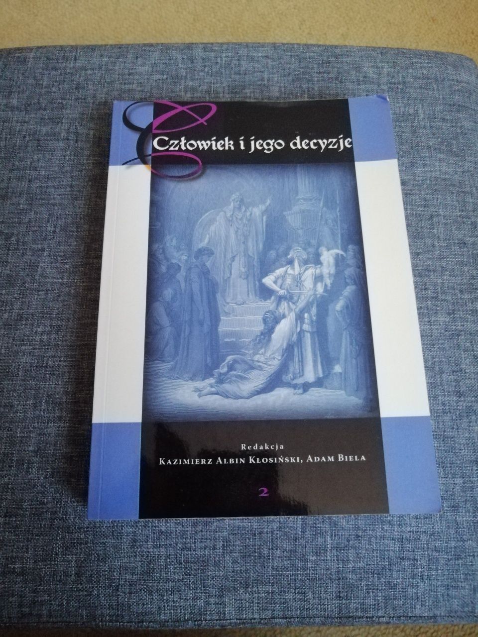 Książka Człowiek i jego decyzje Tom 2