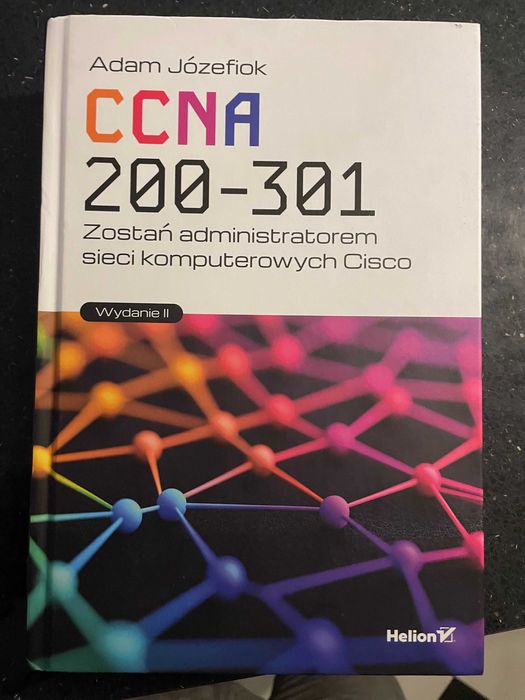 Książka CCNA 200-301. Zostań administratorem sieci komputerowych Cisco