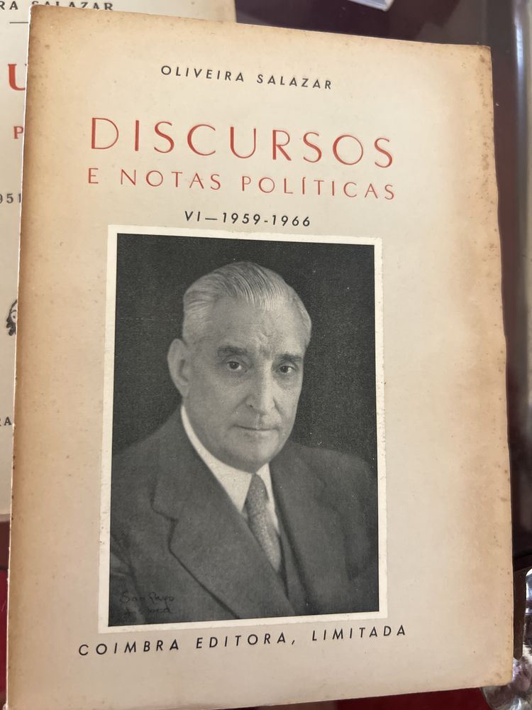 Autor: Oliveira de Salazar  Título: Discursos e notas políticas