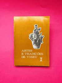 ARTES E TRADIÇÕES DE VISEU