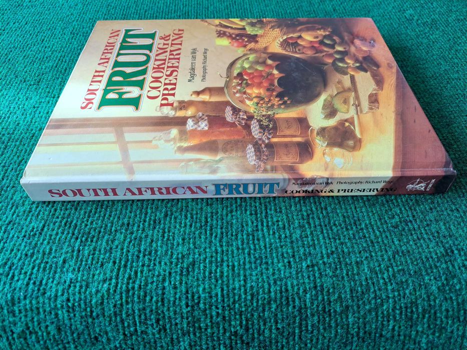 South African Fruit Cooking & Preserving - Magdaleen van Wyk