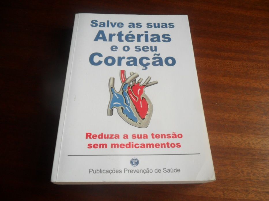 "Salve as suas Artérias e o seu Coração" de Frank W. Cawood