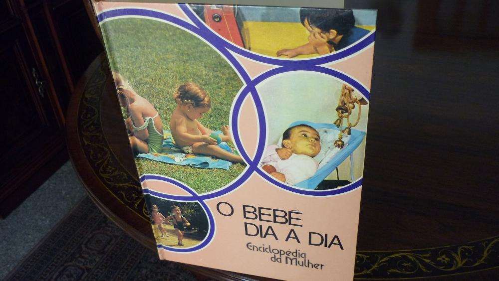 1 - Livro O Bebe Dia a Dia, Enciclopedia