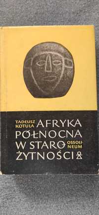Książka T.Kotula " Afryka Północna w starożytności"