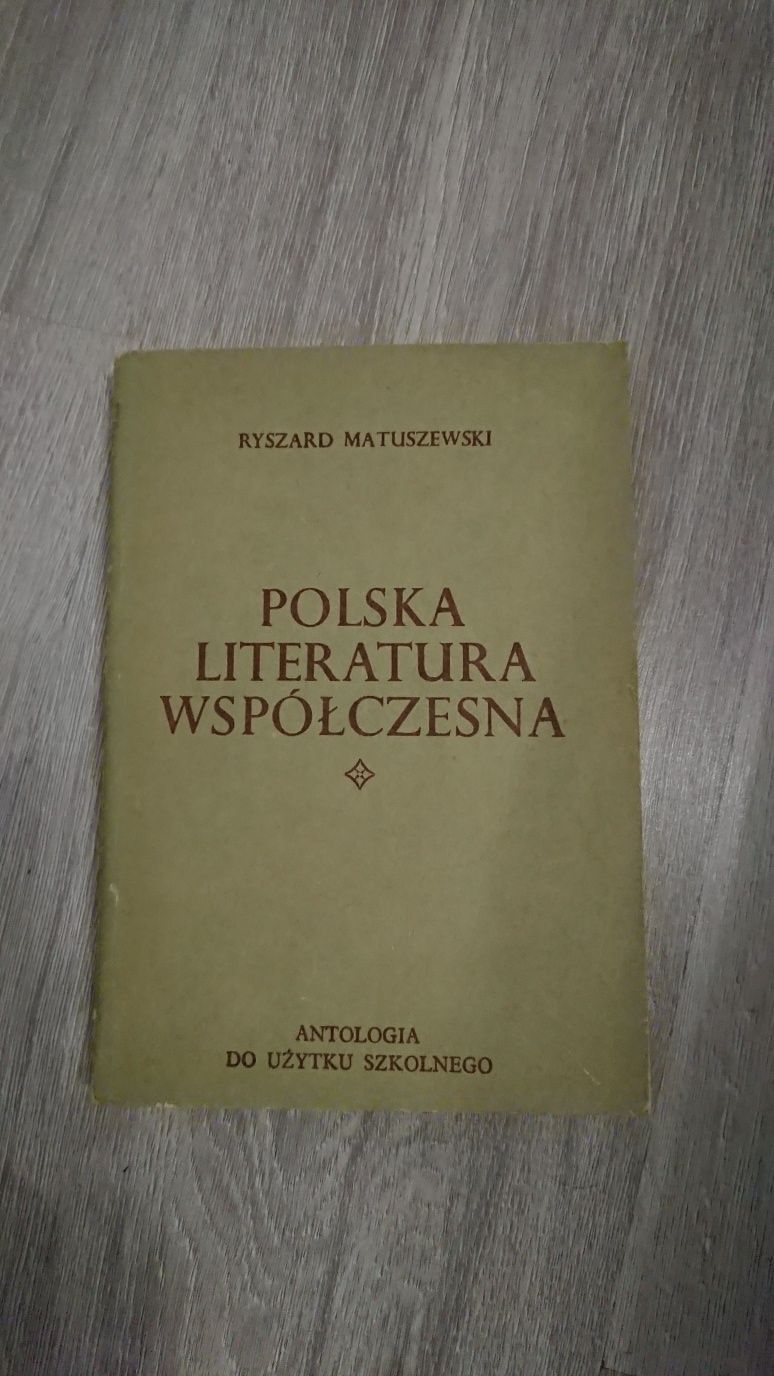 Polska literatura współczesna Ryszard Matuszewski
