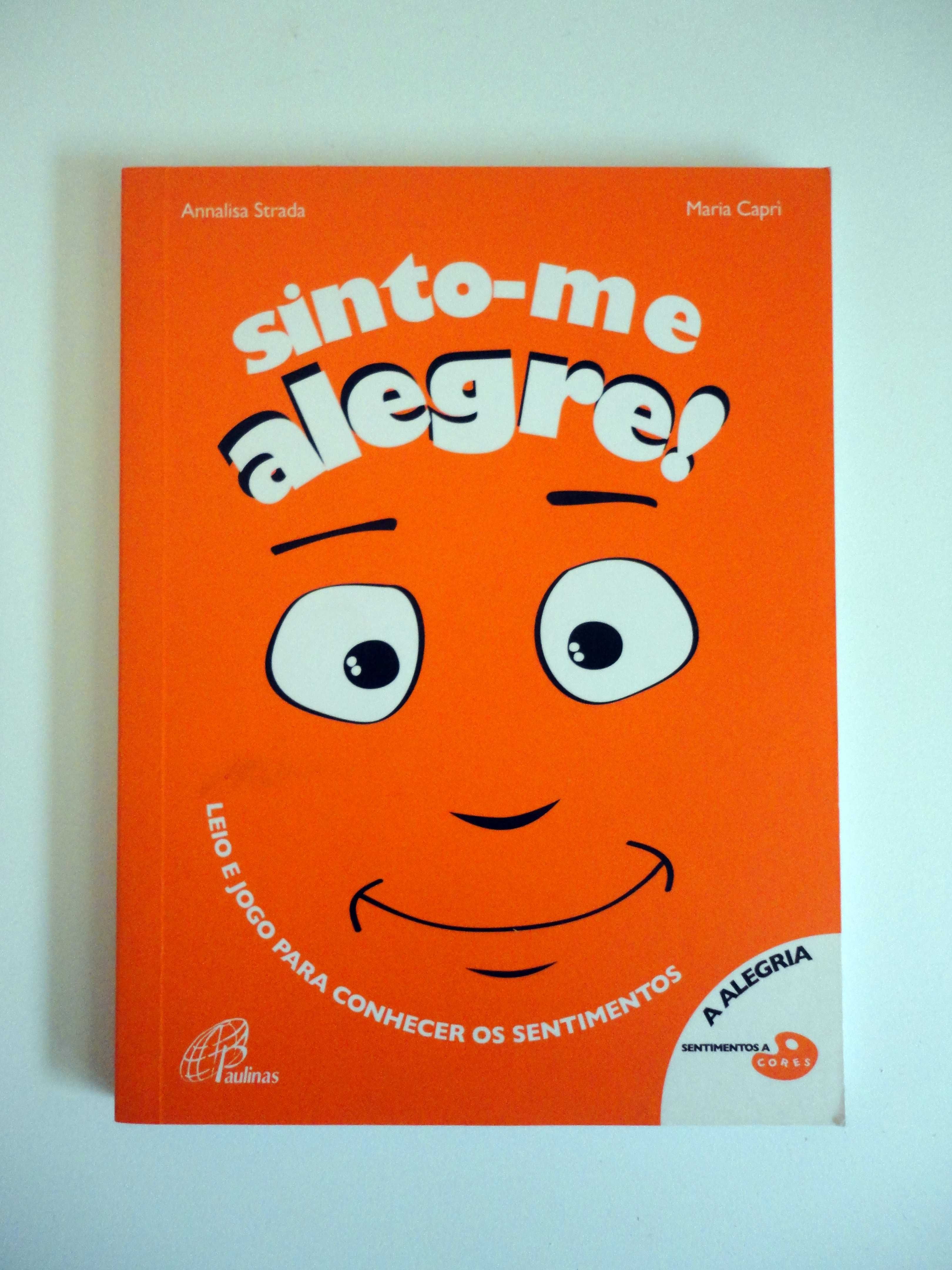 "Sinto-me Alegre!" (Annalisa Strada)