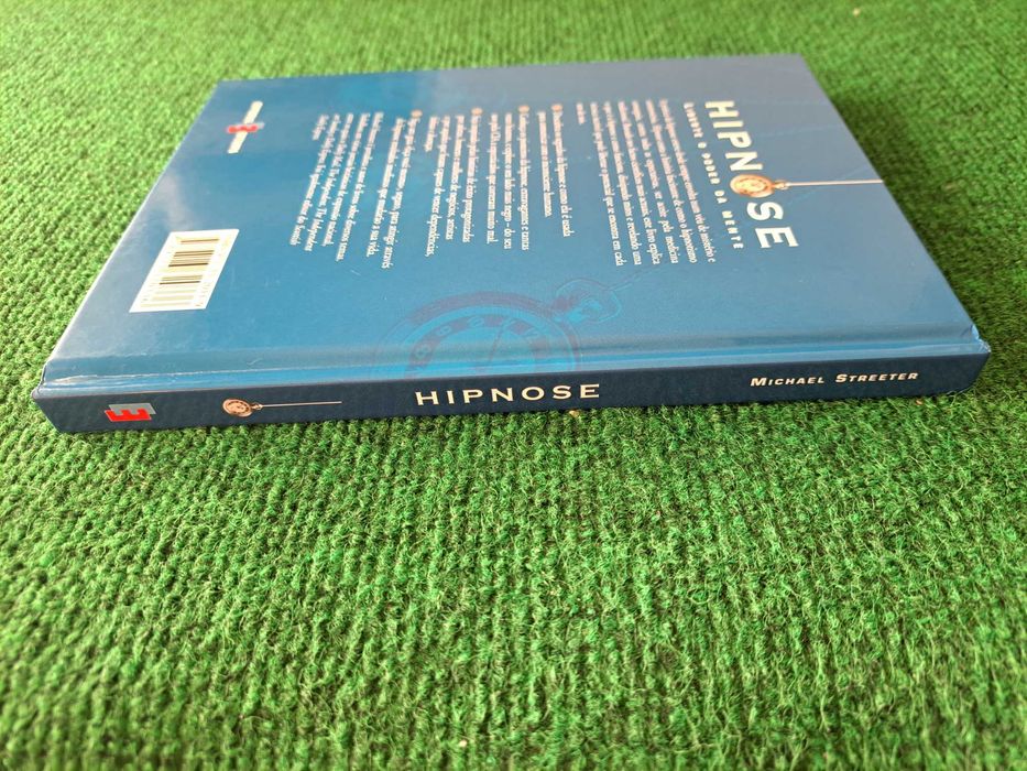 Hipnose - Liberte a sua mente - Michael Streeter