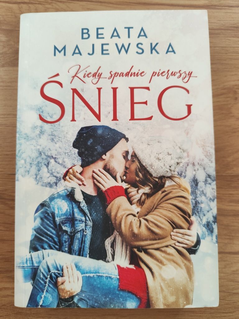 Kiedy spadnie pierwszy śnieg Beata Majewska