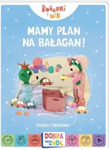 Dobranoc. Trefliki na noc Mamy plan na bałagan! - praca zbiorowa