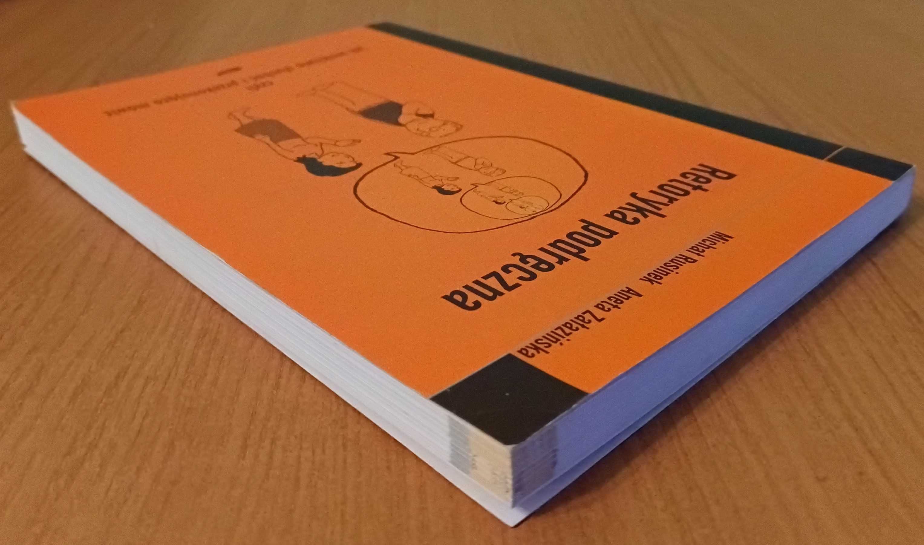 Michał Rusinek, Aneta Załazińska "Retoryka podręczna"