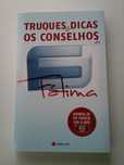 Livro: Truques e Dicas Os Conselhos do Fátima
