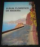 Livro Álbum Florístico da Madeira Rui Vieira 1974