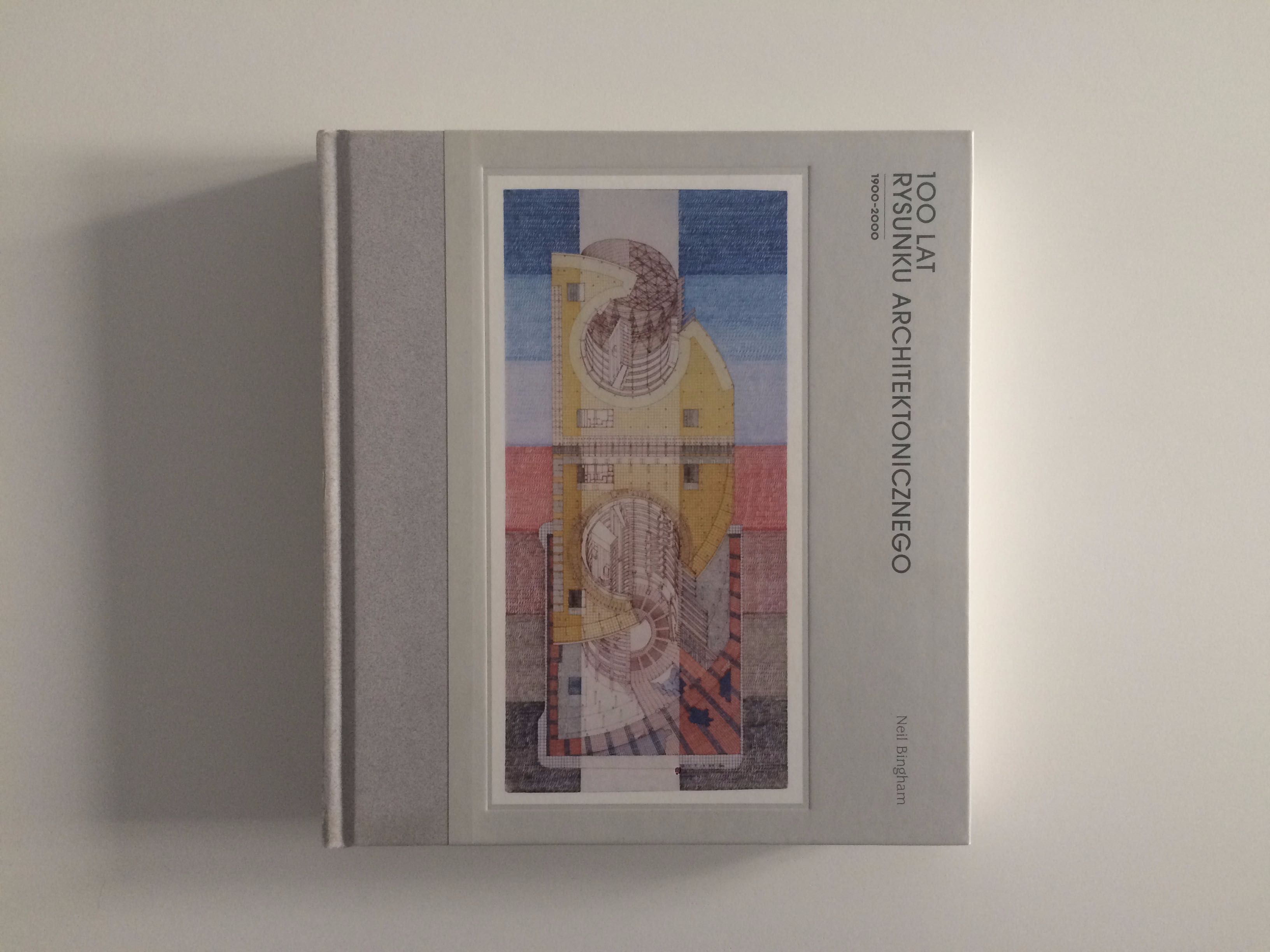 Neil Bingham 100 lat rysunku architektonicznego