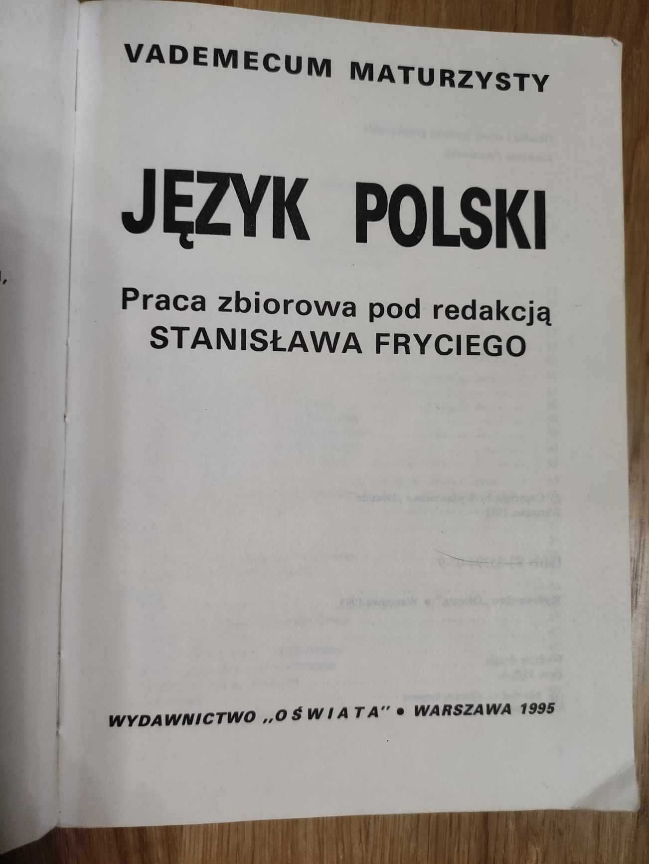 Vademecum maturzysty Język polski Stanisław Frycie