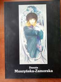 Danuta Muszyńska-Zamorska, album Malarstwo , dedykacja