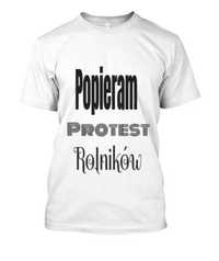 Koszulka Popieram Protest Rolników !!! (DWA KOLORY)