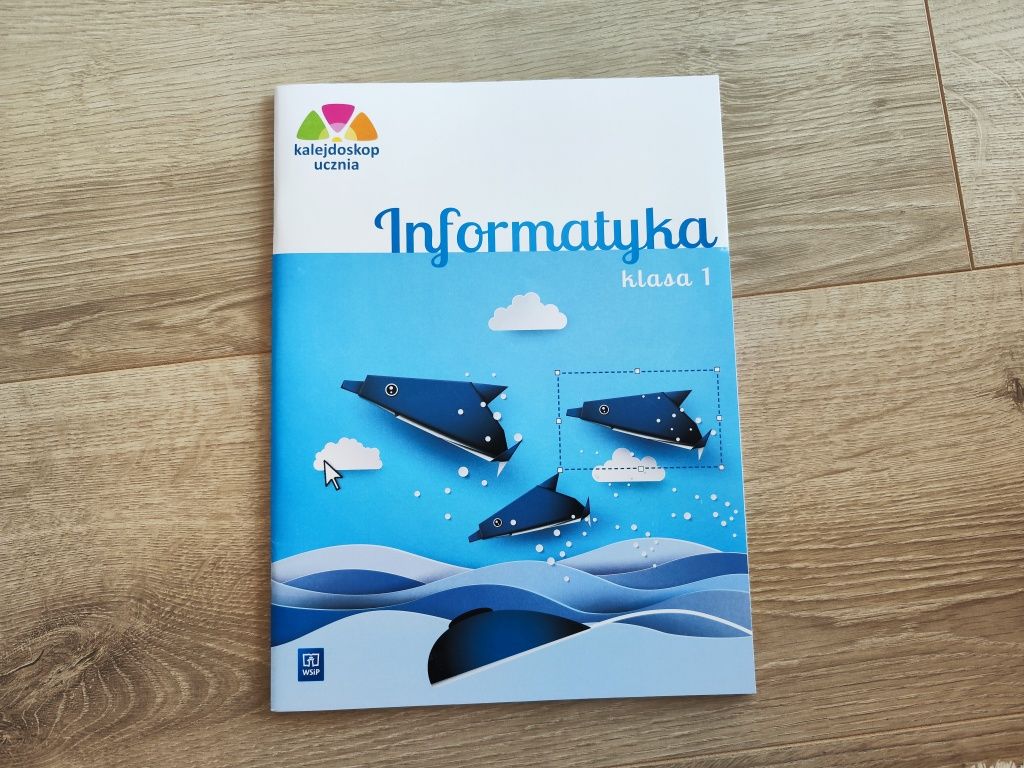 Kalejdoskop ucznia informatyka klasa 1