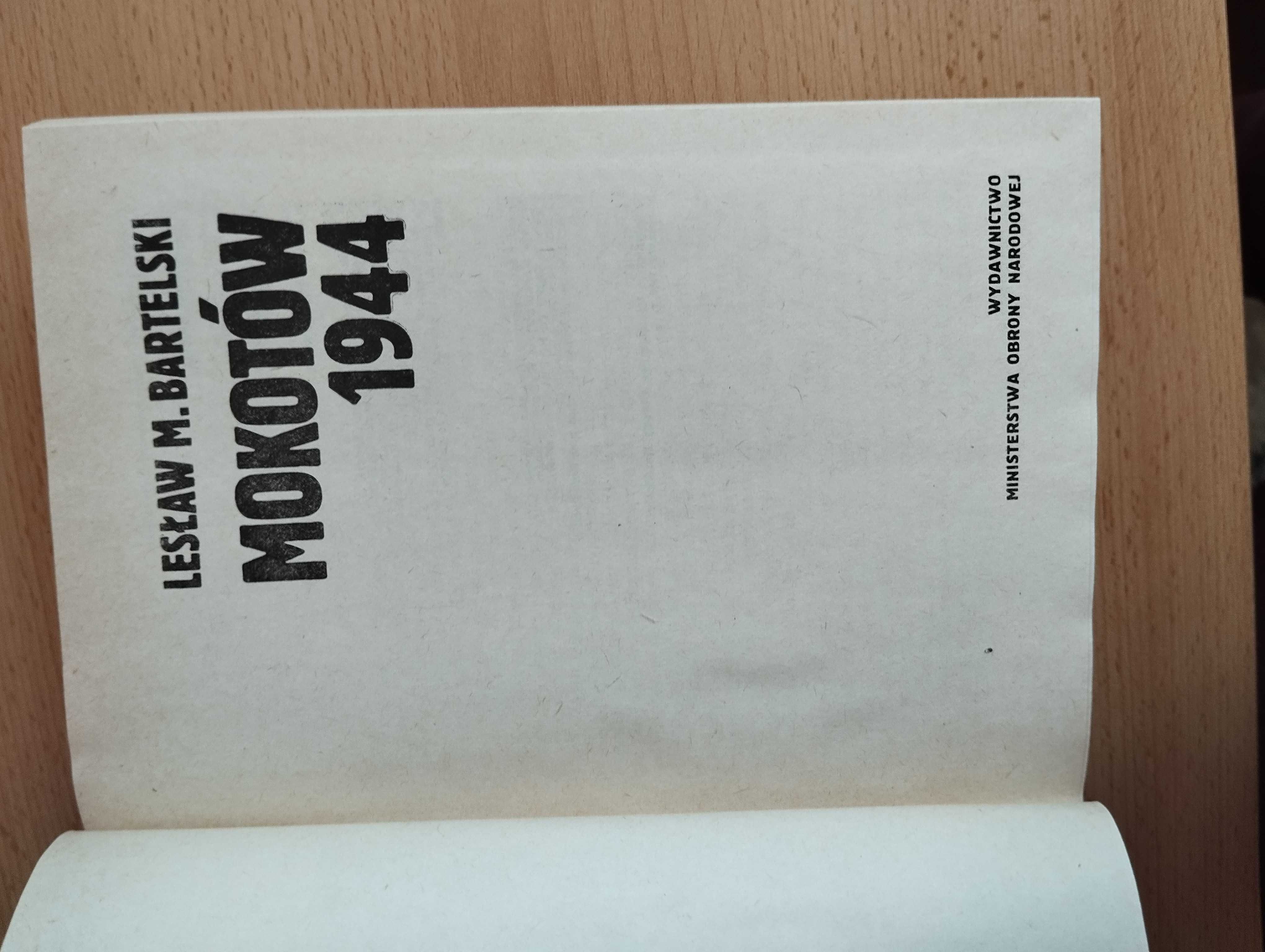 "Mokotów 1944" Lesław M. Bartelski 1986