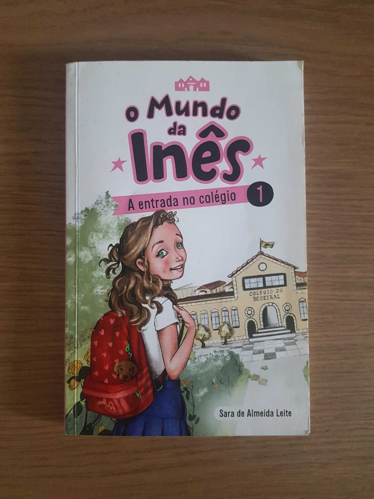 Livro O Mundo da Inês (SARA DE ALMEIDA LEITE)