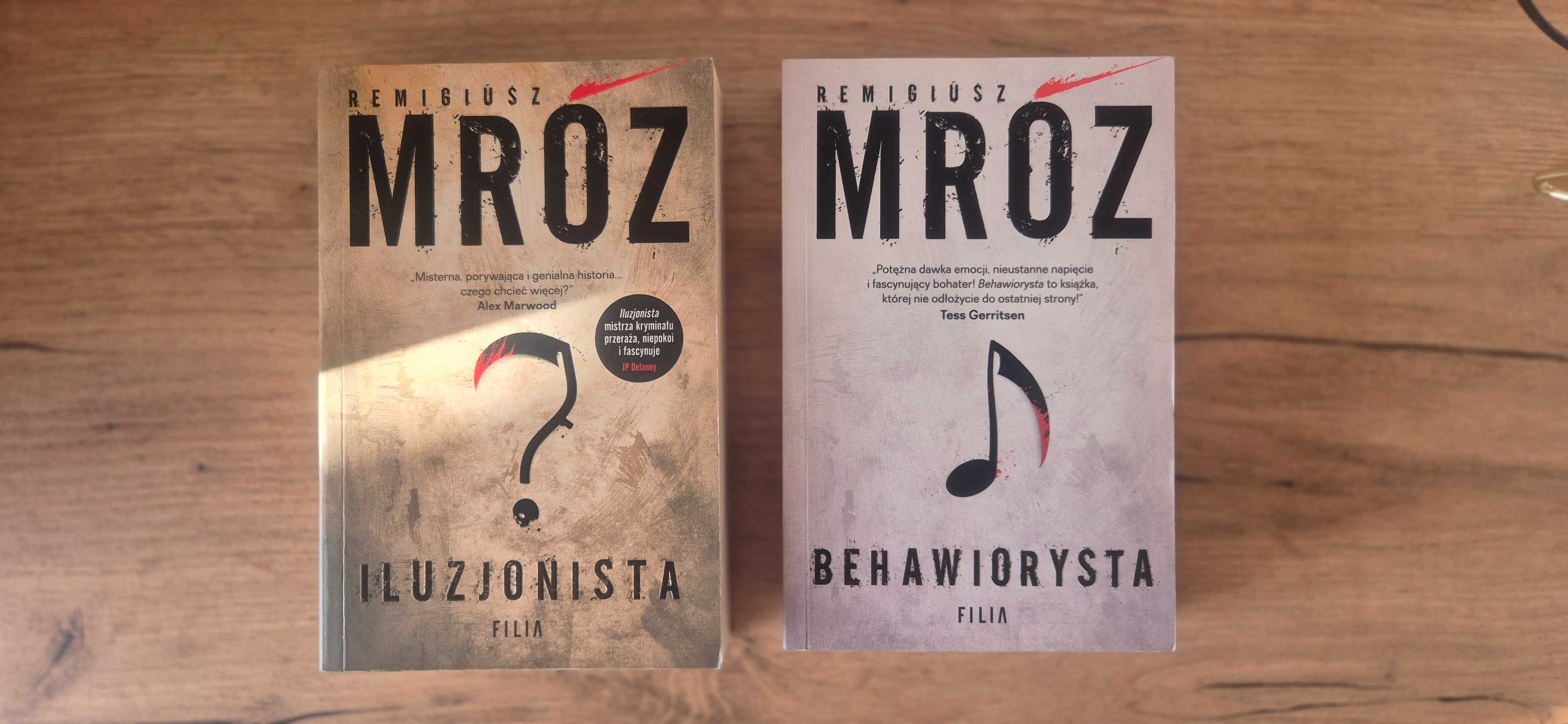 Behawiorysta, Iluzjonista - Remigiusz Mróz
