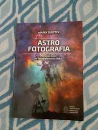 Astrofotografia - Pierwsze kroki w fotografowaniu nieba