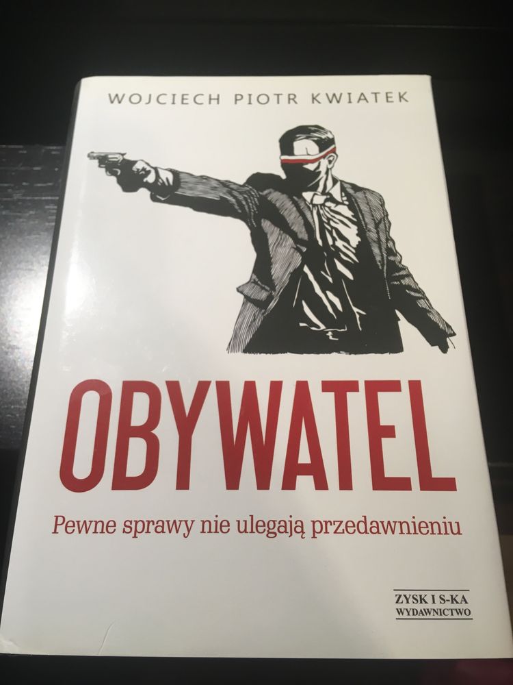 Obywatel Wojciech Piotr Kwiatek