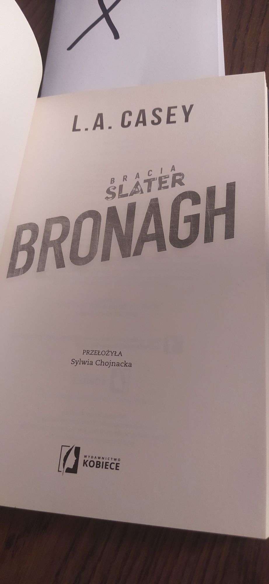 Bracia Slater Bronagh L. A. Casey
