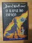 O Rapaz do Espaço - David Walliams