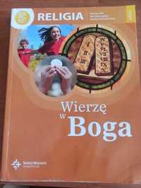 Książka do religii klasa 5 Wierzę w Boga