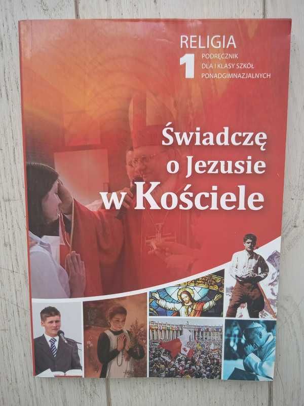 Podręcznik do religii - Świadczę o Jezusie w Kościele