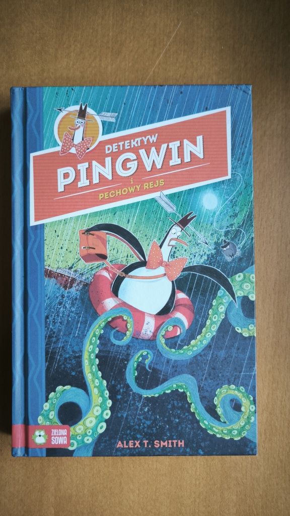 Detektyw pingwin i pechowym rejs. Alex T.Smith