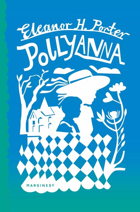 Pollyanna. Marginesy