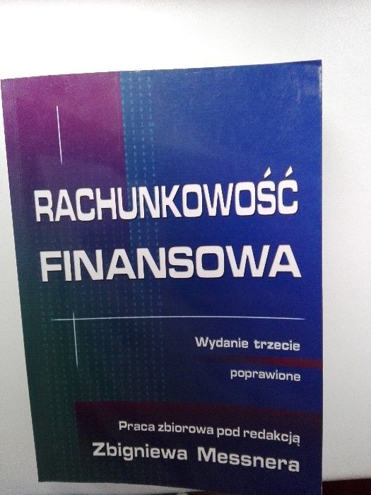 Rachunkowość finansowa (red. Zbigniew Messner)