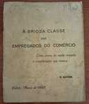 Á Briosa Classe dos Empregados do Comércio (1928)