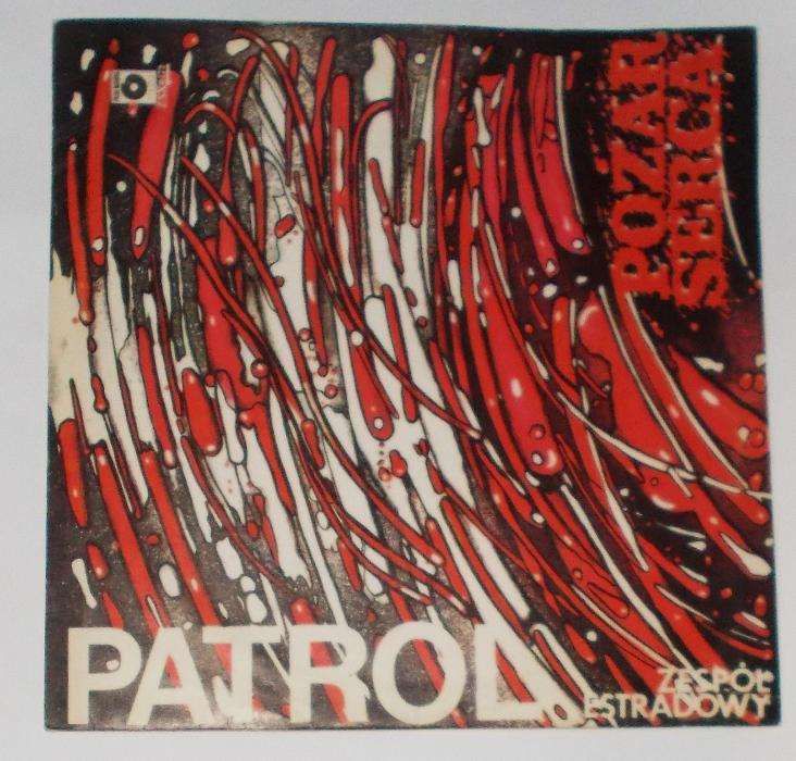 Patrol Zespół estradowy Pożar serca LP Winyl