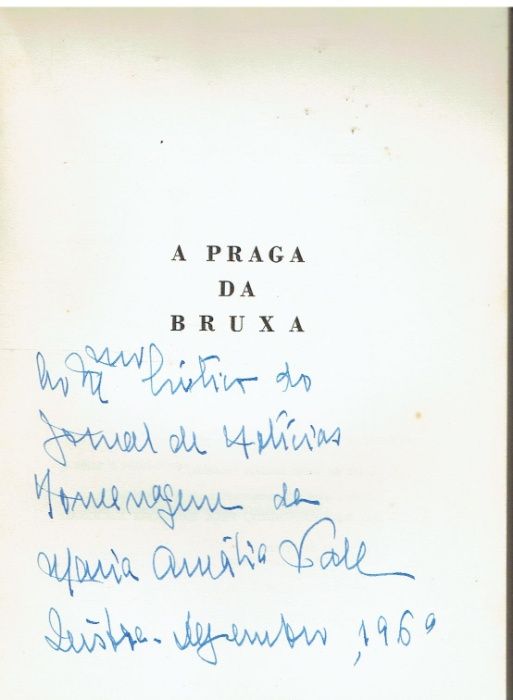 9705 A Praga da bruxa de Maria Amália Vale / Autografado