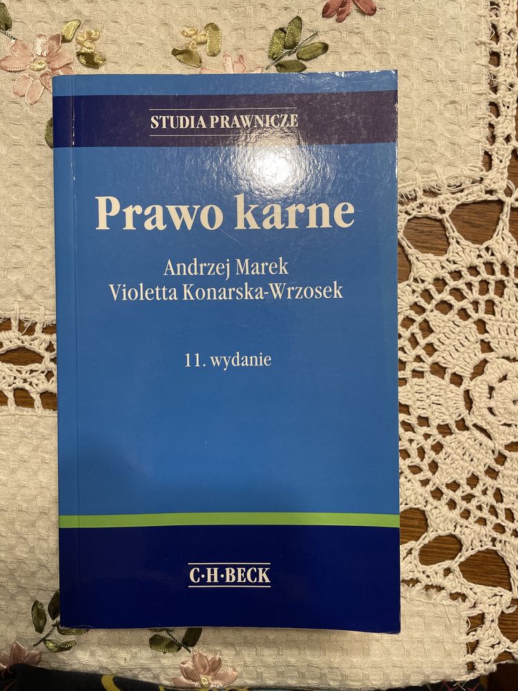 Prawo karne podręcznik Andrzej Marek Violetta Konarska-Wrzosek 11 wyda