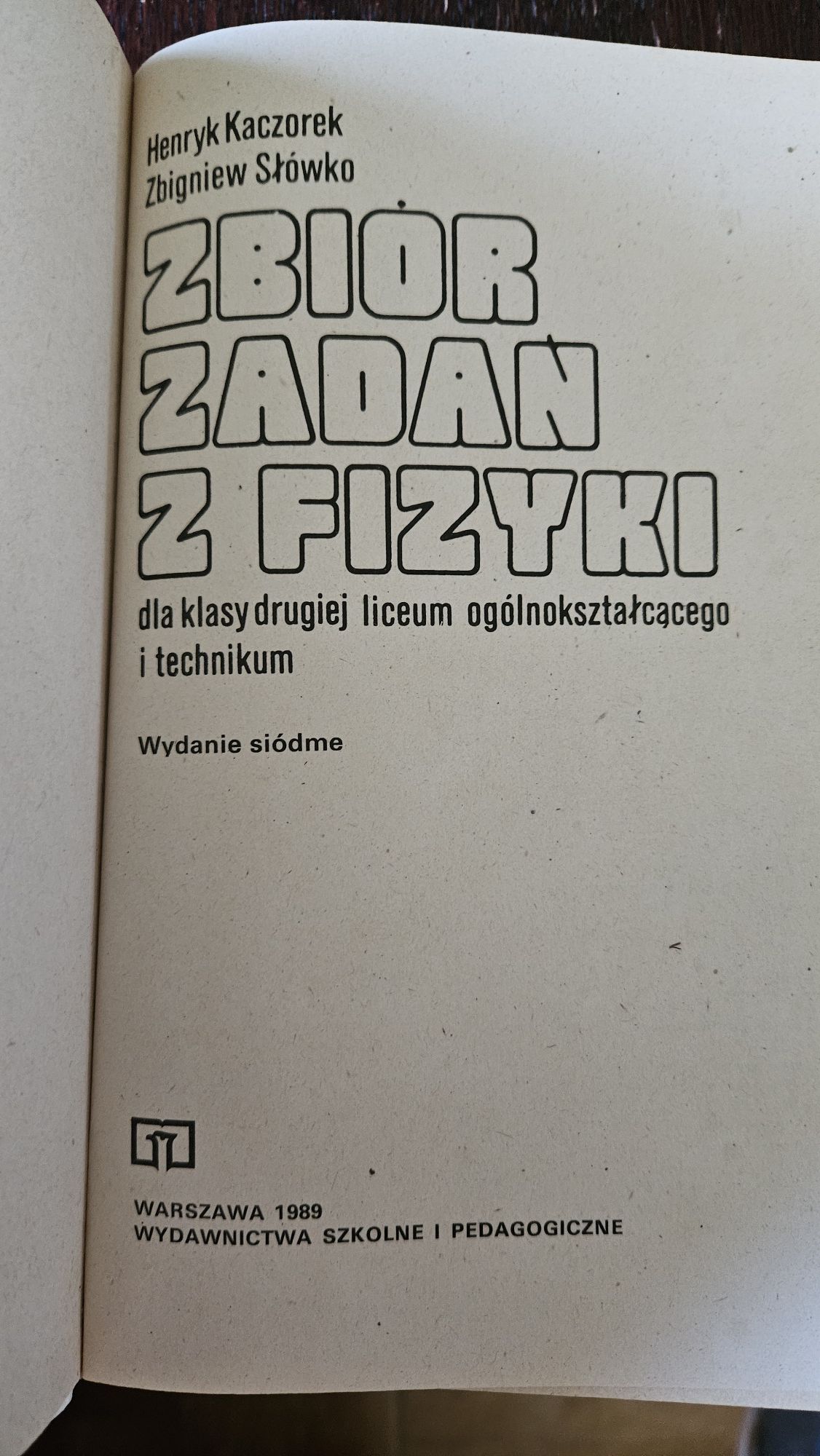 Zbiór zadań z fizyki Henryk Kaczorek, Zbigniew Słówko