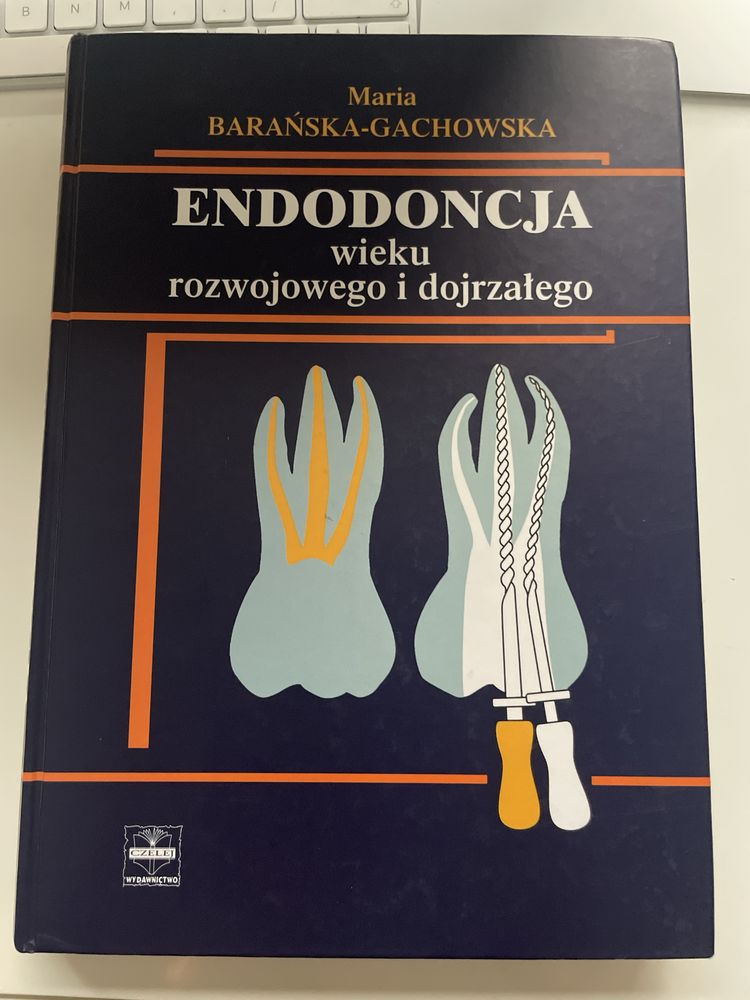 Endodoncja wieku rozwojowego i dojrzalego