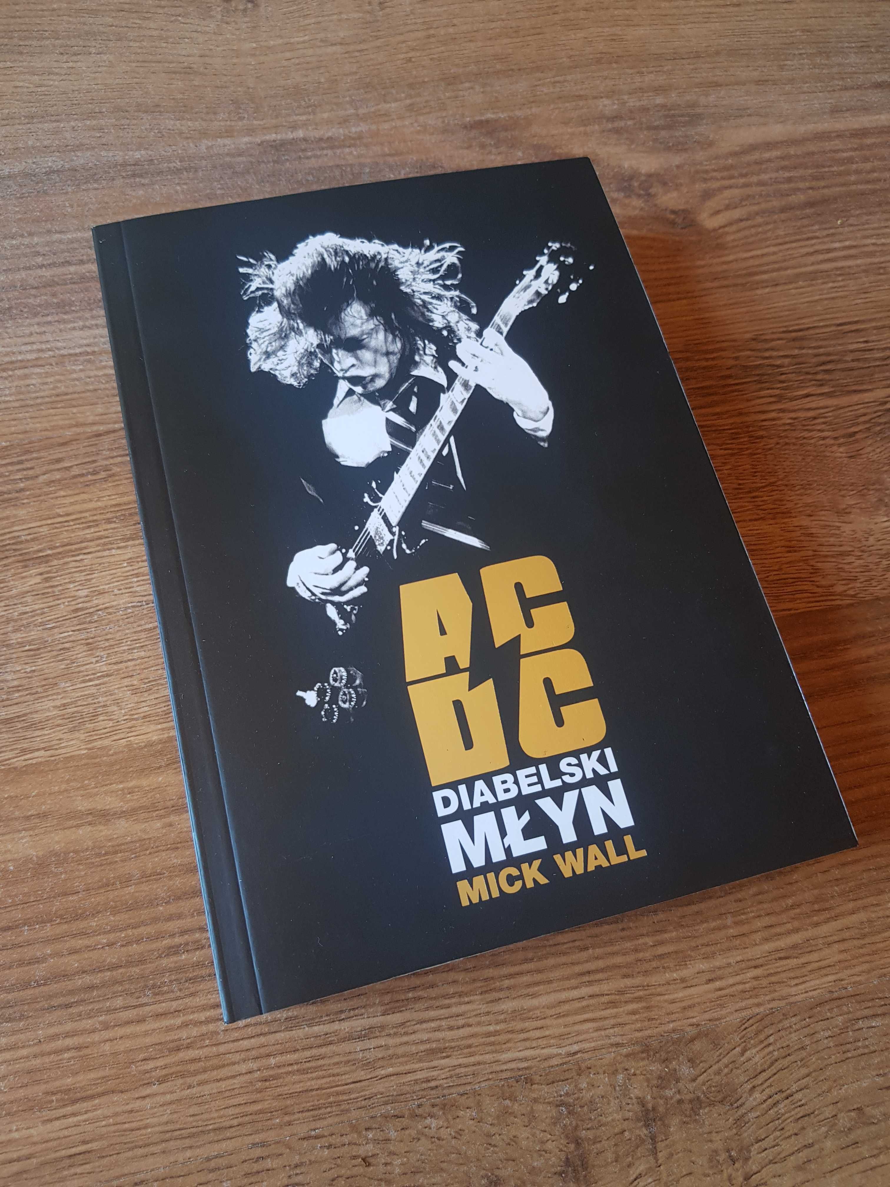 AC/DC Diabelski młyn Mick Wall