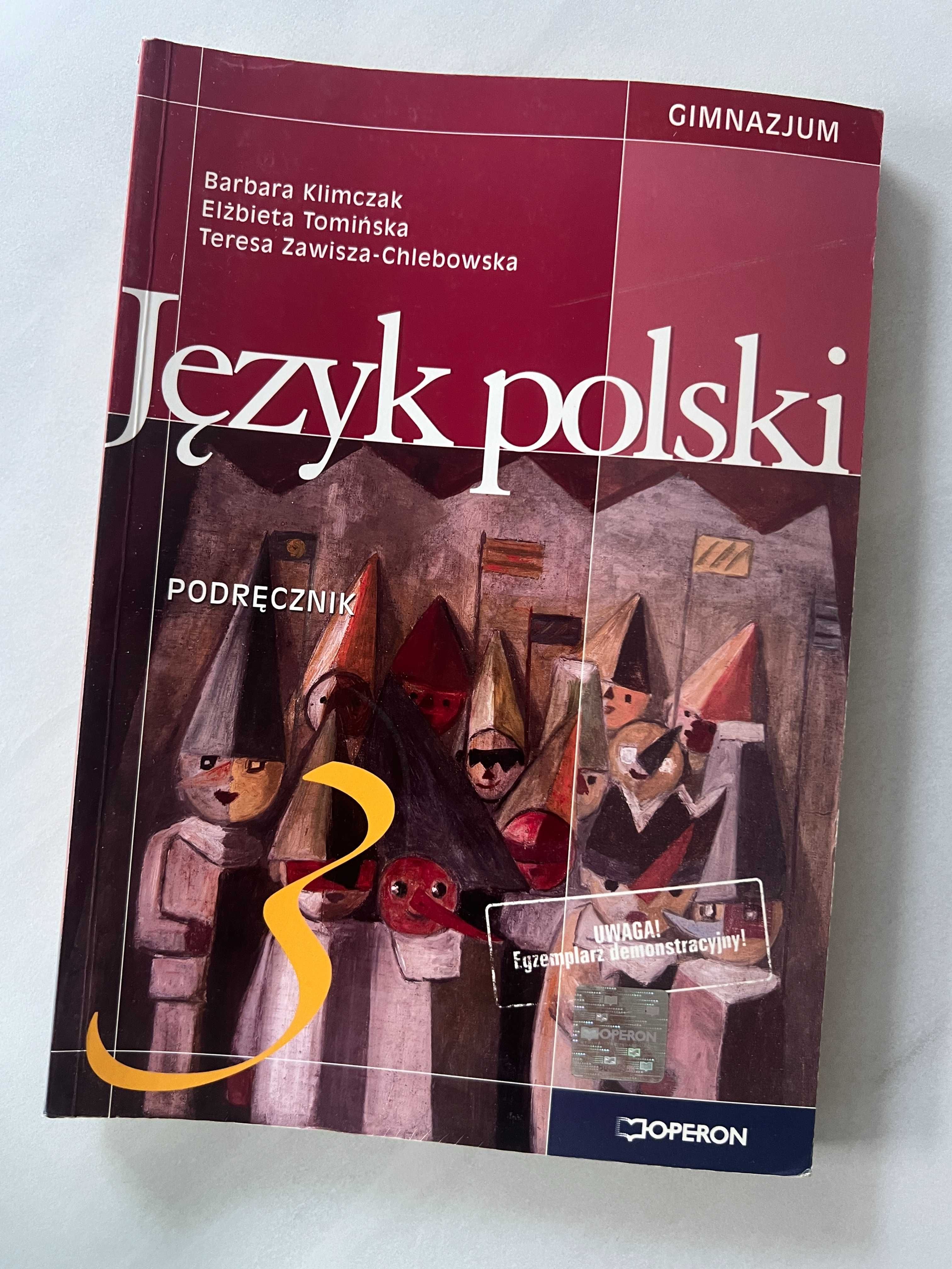 Język polski 3 Podręcznik Liceum Technikum OPERON