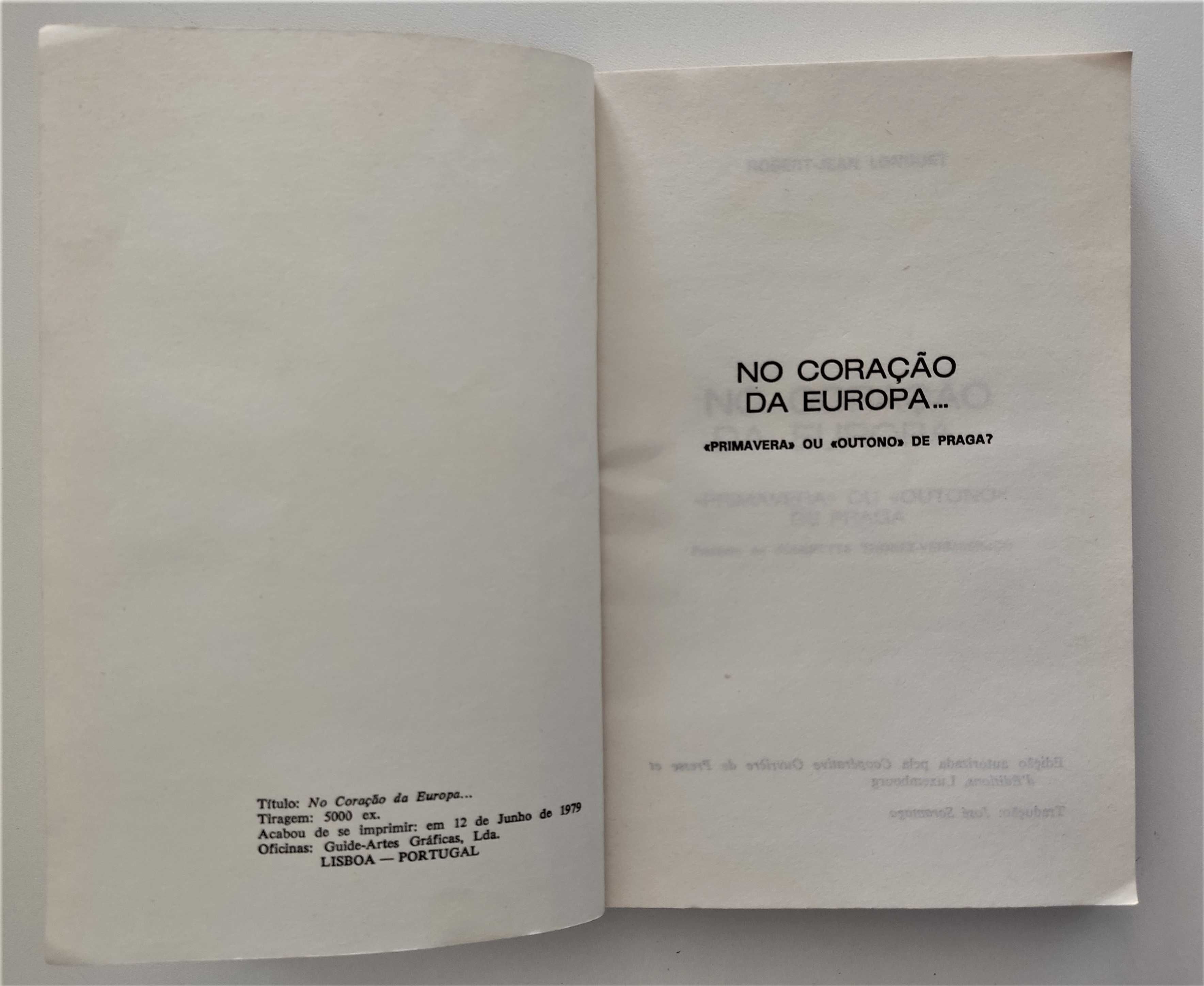 No Coração da Europa:  (tradução de José Saramago)