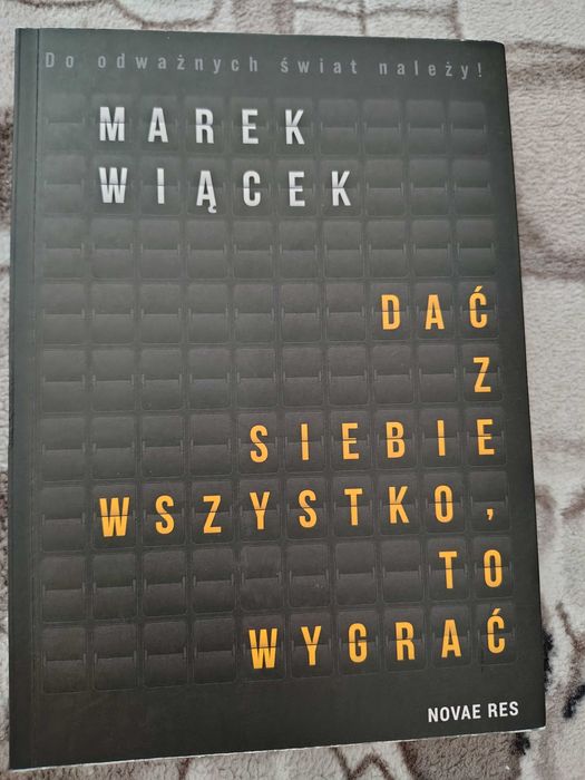 Dać z siebie wszystko to wygrać