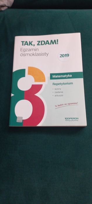 Repetytorium. Matematyka Tak zdam! Klasa 8