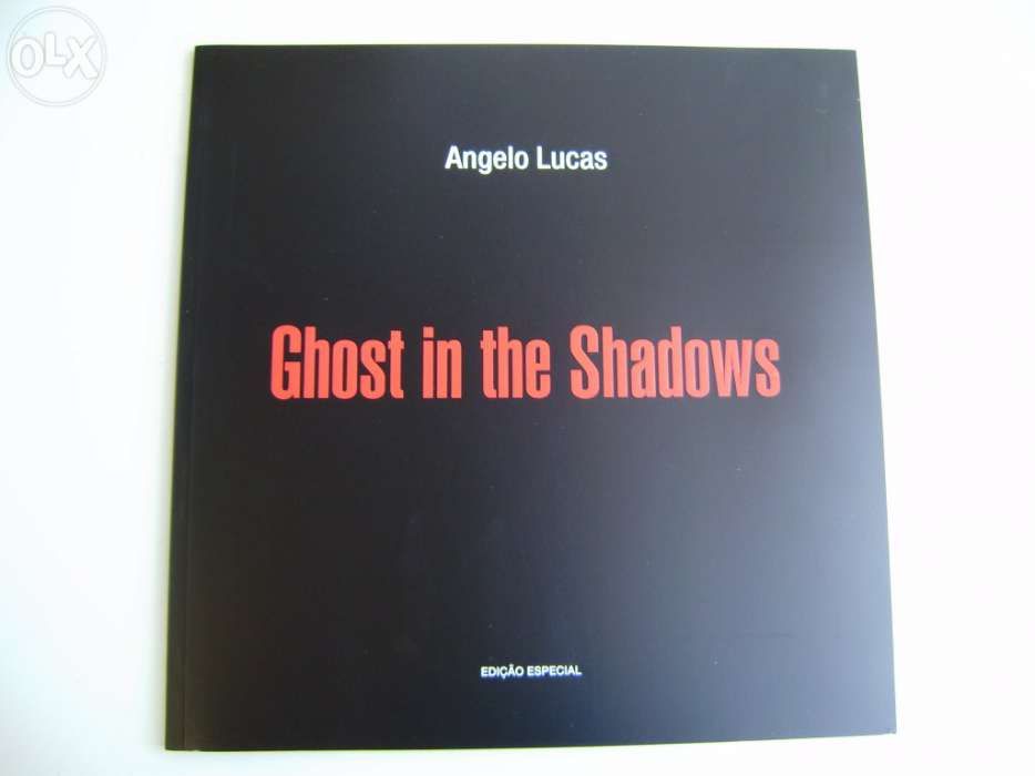 Livro de Fotografias - Ghost in the Shadows de Angélio Lucas