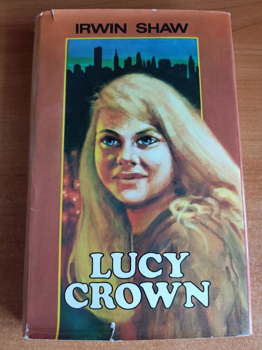 Irwin Shaw "Lucy Crown"