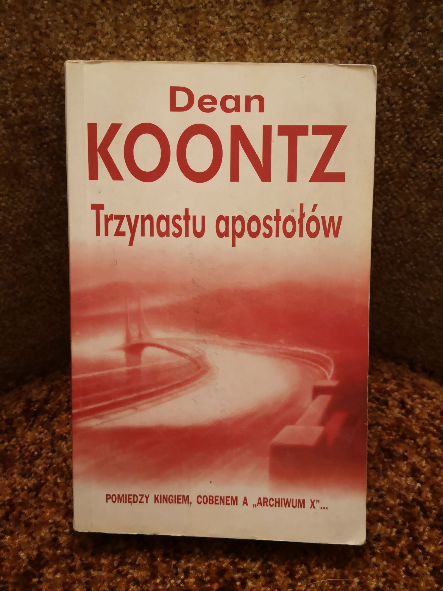 Trzynastu apostołów, Dean Koontz