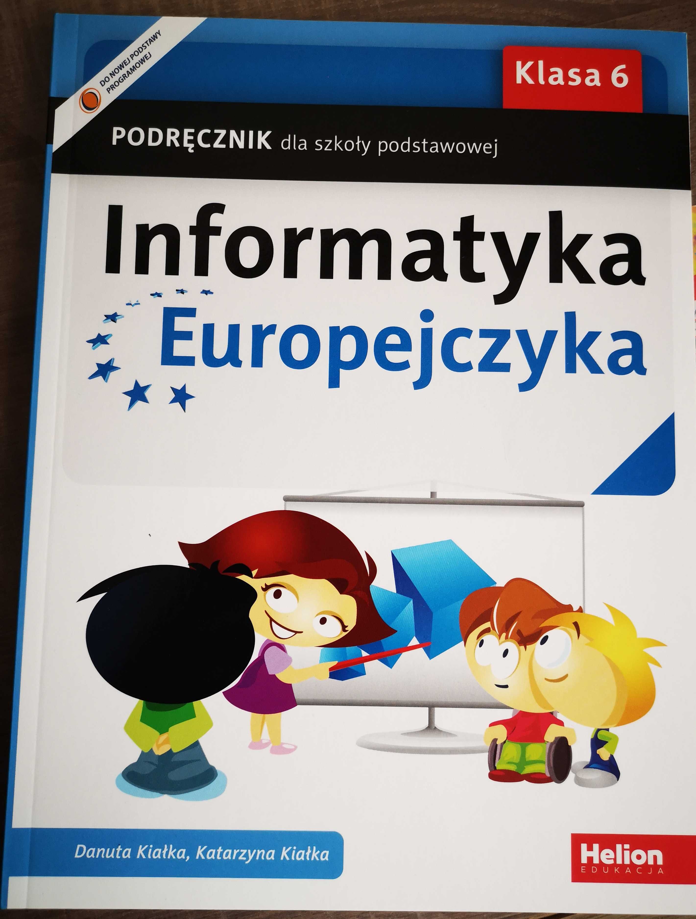 Informatyka Europejczyka Klasa 6 - w. Helion D. i K. Kiałka