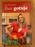 Ewa gotuje Ewa Wachowicz