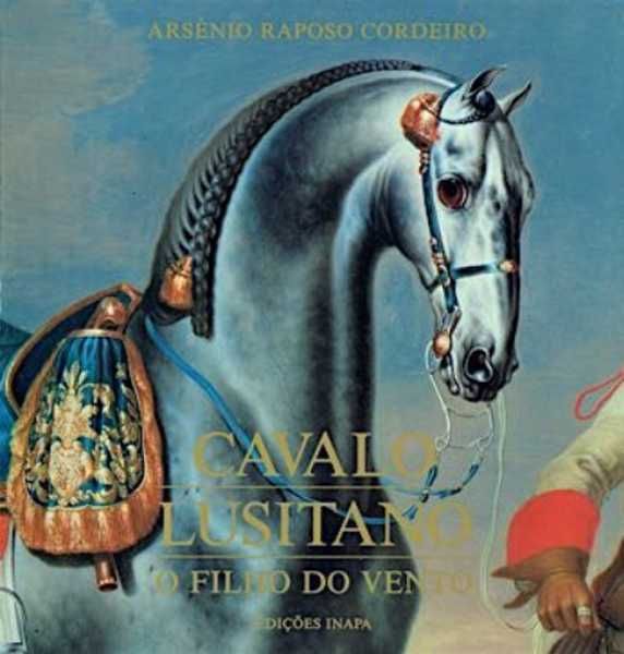 Cavalo Lusitano - o filho do vento